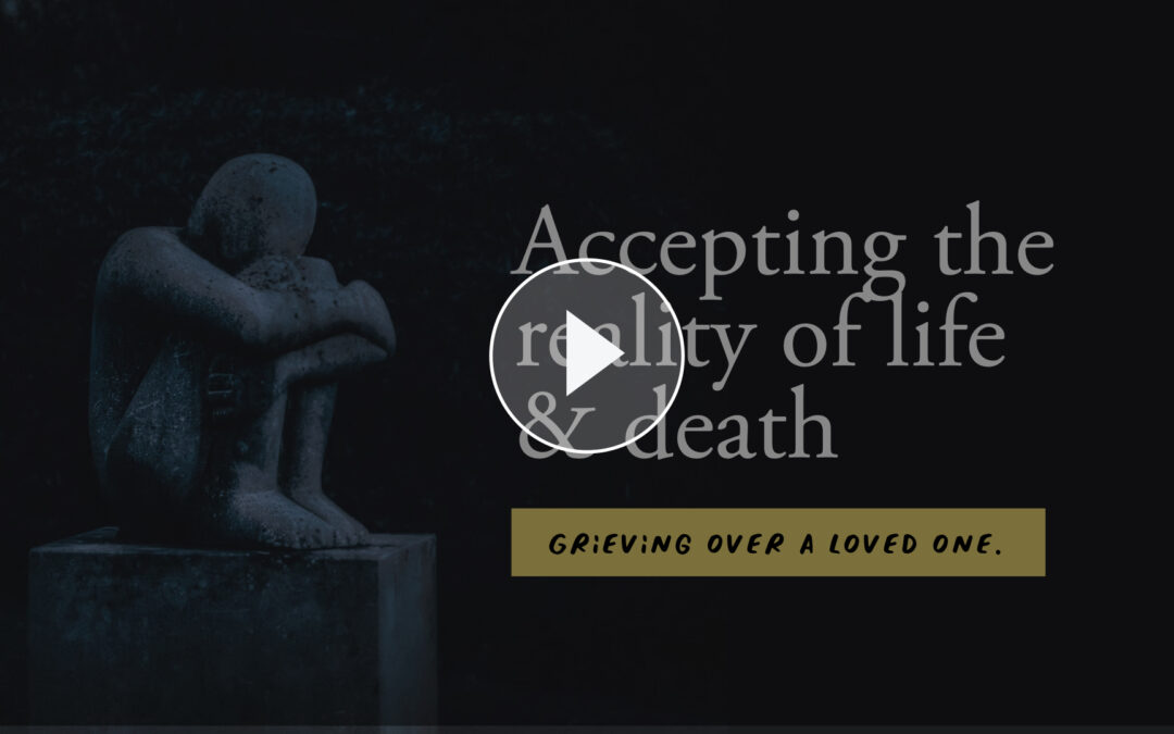 The truth about grieving over a loved one