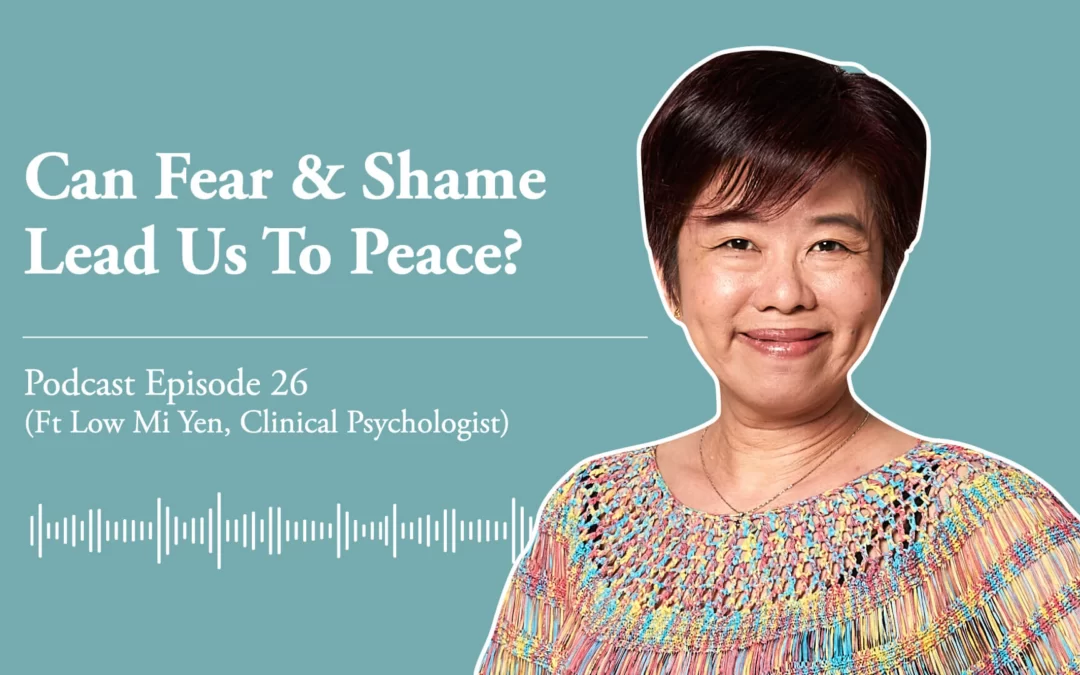 Ep 26: Can fear & shame pave the way to enlightenment?