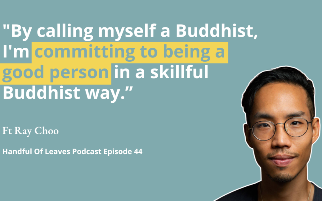 Buddhism vs. Spirituality: When to Call Yourself A Buddhist? ft. Ray Choo (Director and Producer of Waking Up 2050)