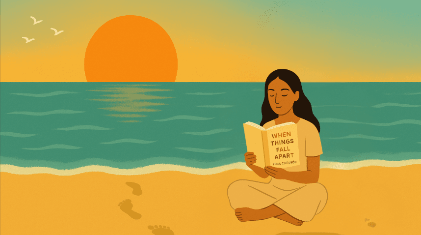 When Things Fall Apart by Pema Chödrön: A Personal Reflection