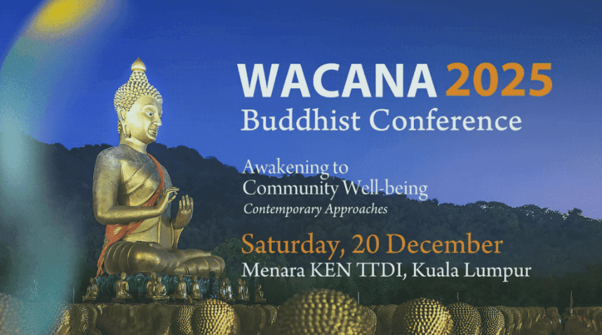BONUS: WACANA 2025 Buddhist Conference