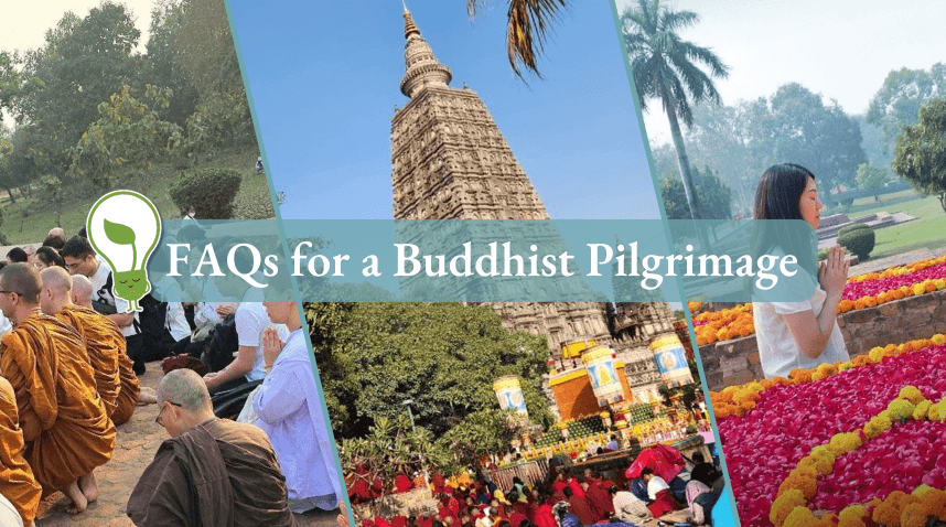 FAQs for a Buddhist Pilgrimage